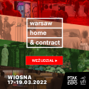 17-19 marca 2022 - Warsaw Home & Contract